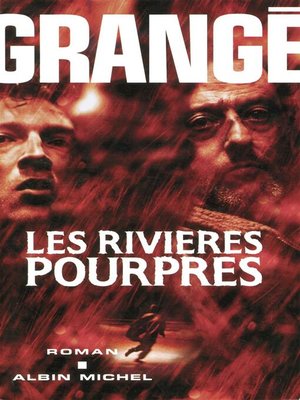 cover image of Les Rivières pourpres